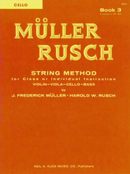 Muller-rusch String Method Book 3-cello