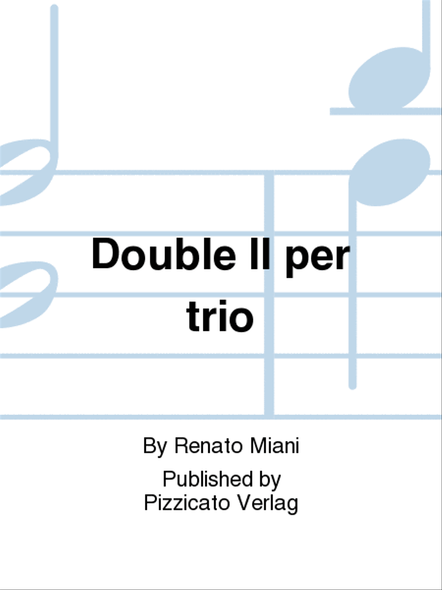Double II per trio School and Community scores gallery preview page 1