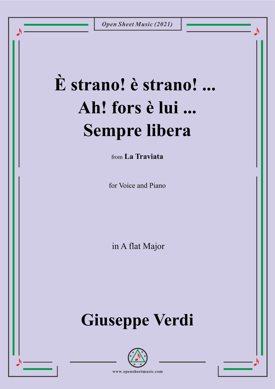 Verdi-È strano!è strano!...Ah!fors è lui...Sempre libera,in A flat Major
