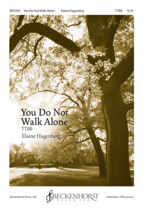 Book cover for You Do Not Walk Alone - TTBB