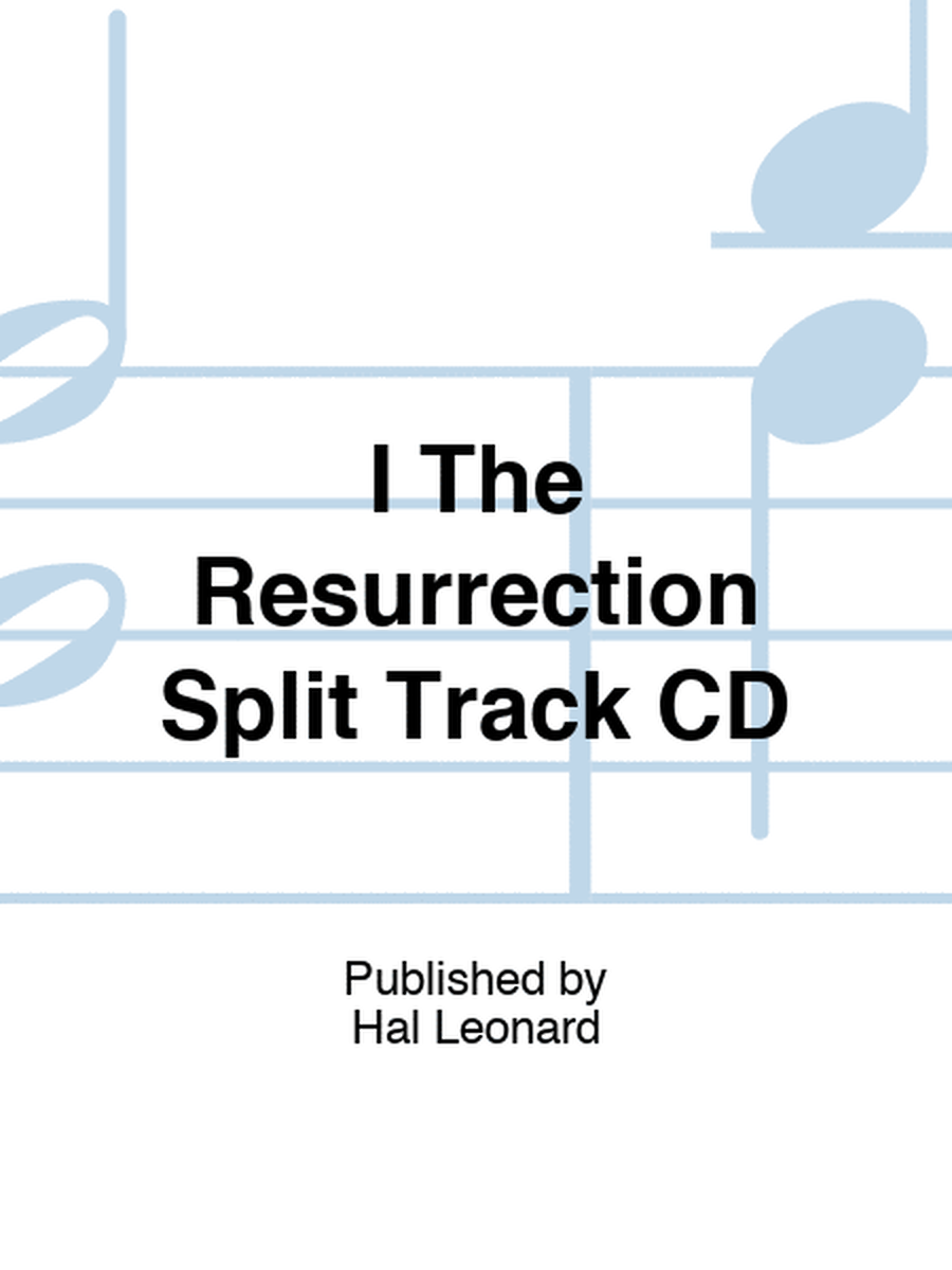 I The Resurrection Split Track CD