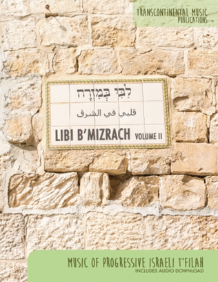 Libi B'mizrach Volume 2