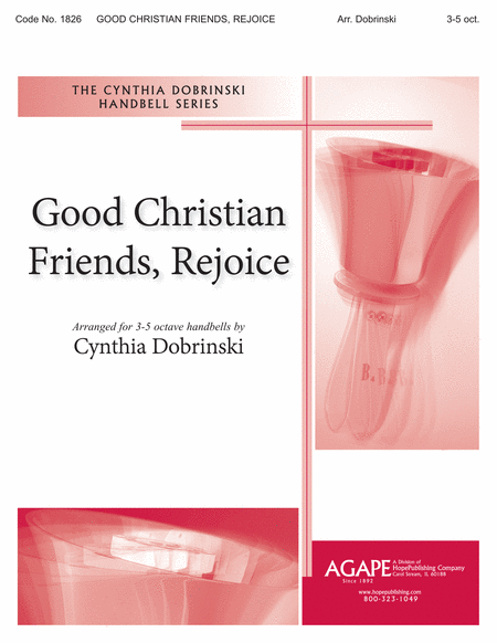 Good Christian Friends, Rejoice