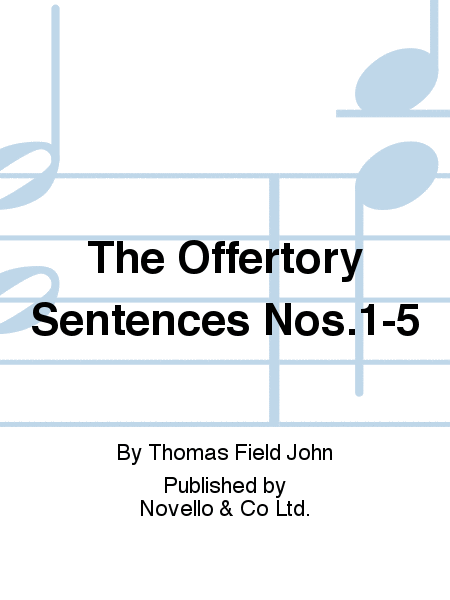 The Offertory Sentences Nos.1-5