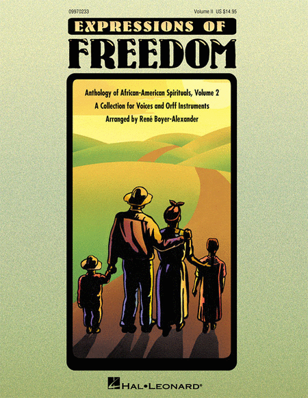 Expressions of Freedom Volume II (Anthology of African-American Spirituals)