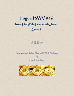 Book cover for Fugue BWV 846 from the Well-Tempered Clavier, Book 1 for Clarinet Quartet (3 Bb & Bb bass)