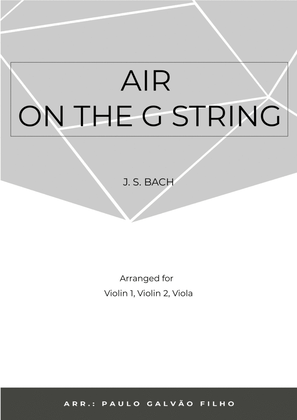 Book cover for AIR ON THE G STRING - STRING TRIO (I VIOLIN, II VIOLIN & VIOLA)