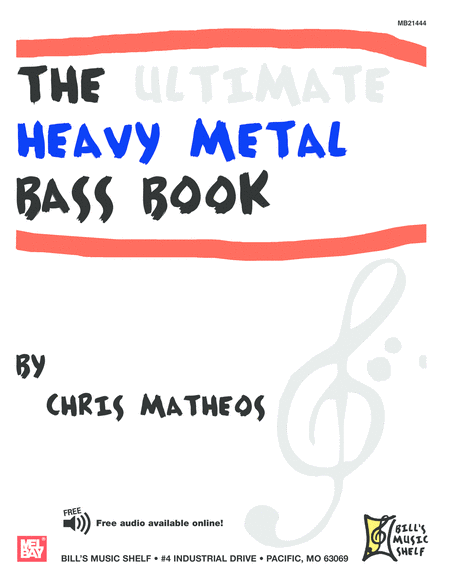 The Ultimate Heavy Metal Bass Book