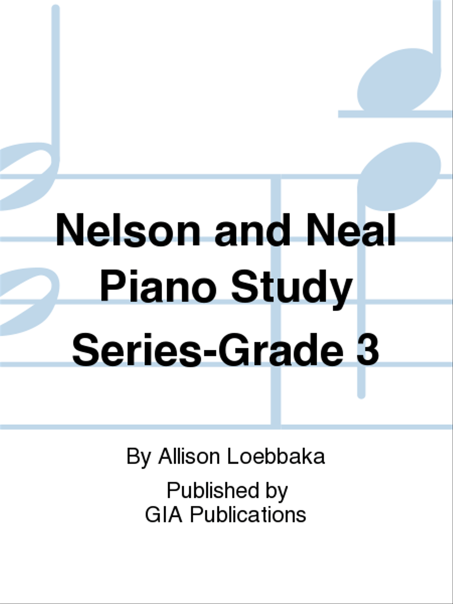 Nelson and Neal Piano Study Series-Grade 3 Piano Method scores gallery preview page 1