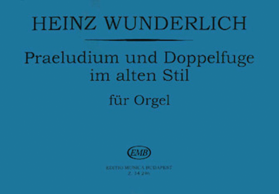 Praeludium and Doppelfuge
