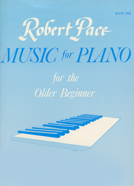 Music For Piano - For The Older Beginner, Book One