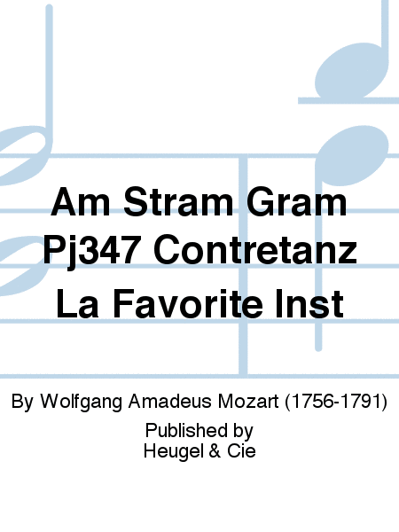 Am Stram Gram Pj347 Contretanz La Favorite Inst