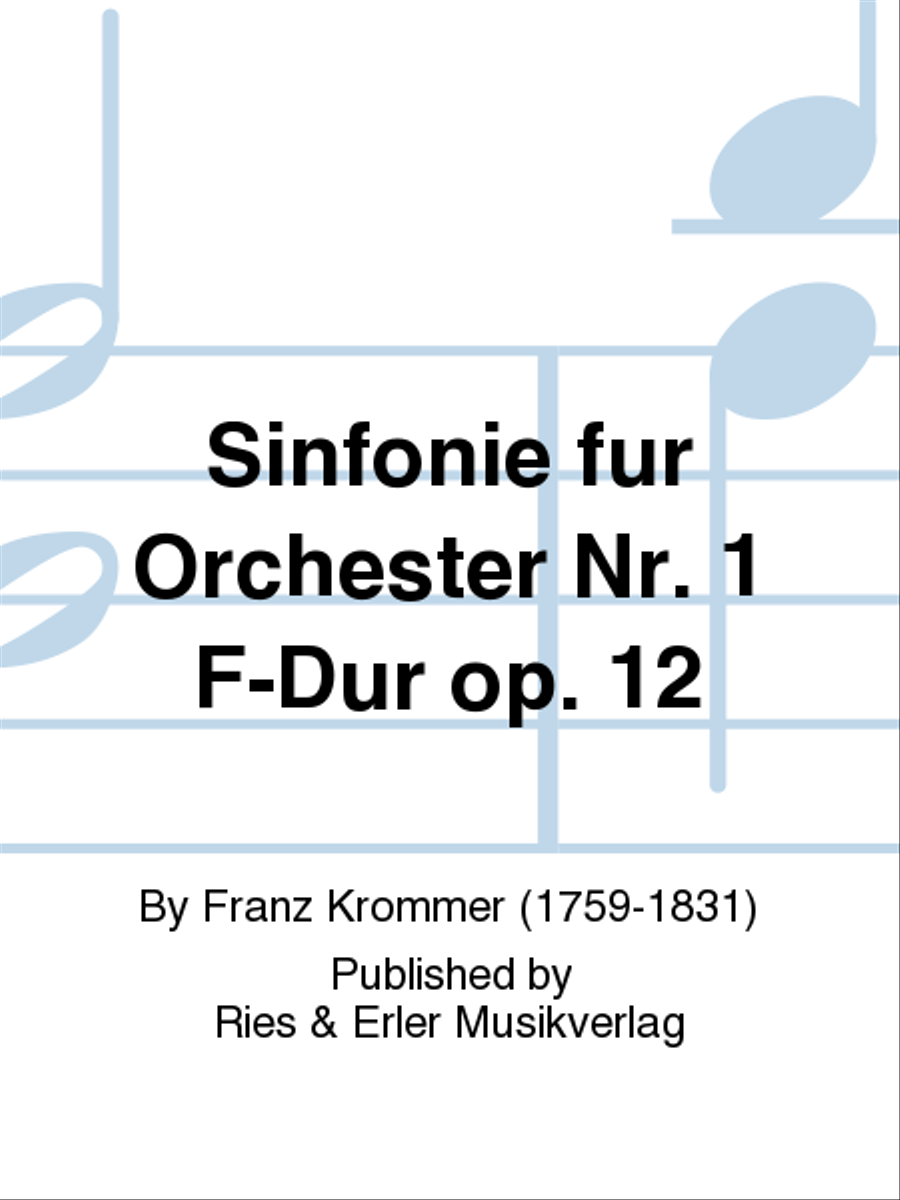 Sinfonie für Orchester Nr. 1 F-Dur Op. 12 Orchestra scores gallery preview page 1