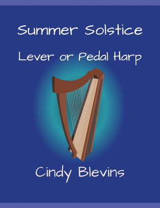 Summer Solstice, original solo for Lever or Pedal Harp