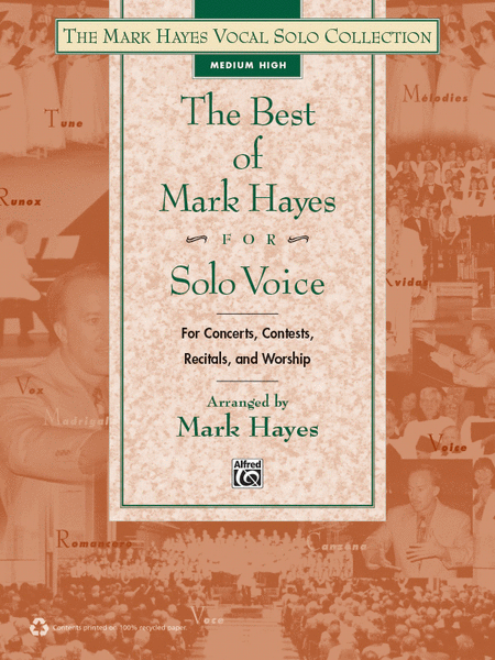The Best of Mark Hayes for Solo Voice (For Concerts, Contests, Recitals, and Worship) image number null