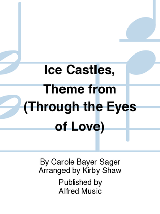 Book cover for Ice Castles, Theme from (Through the Eyes of Love)