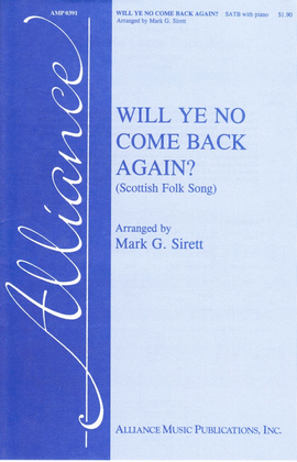 Will Ye No Come Back Again?