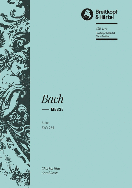 Messe A major BWV 234