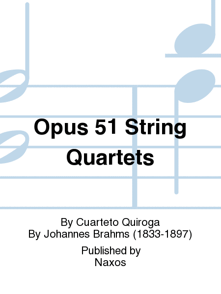 Opus 51 String Quartets