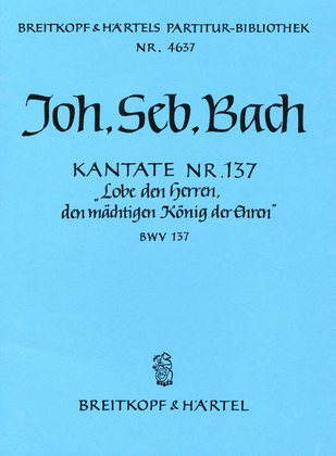 Book cover for Cantata BWV 137 "Praise Him, the Lord, the Almighty, the King"
