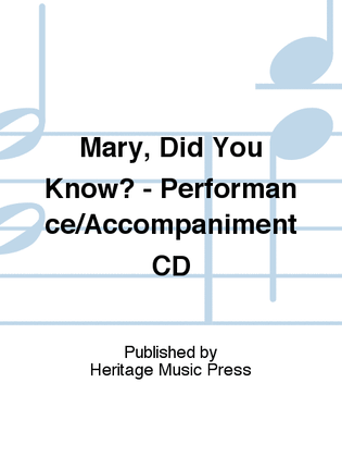 Mary, Did You Know? - Performance/Accompaniment CD