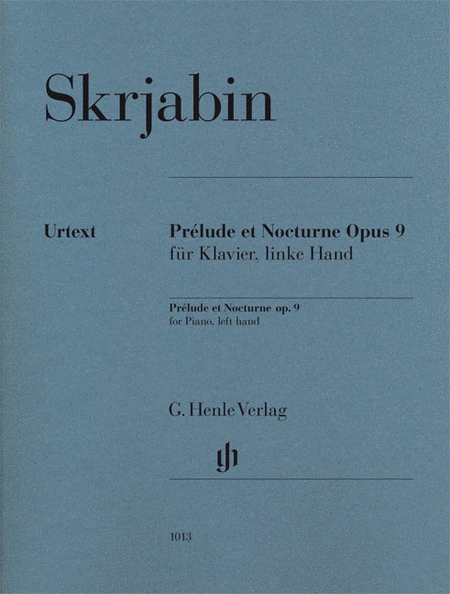 Alexander Scriabin : Prlude et Nocturne, Op. 9