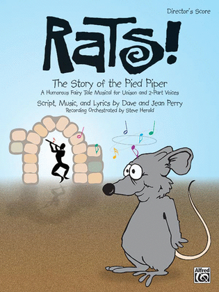 Book cover for Rats! The Story of the Pied Piper - Director's Score