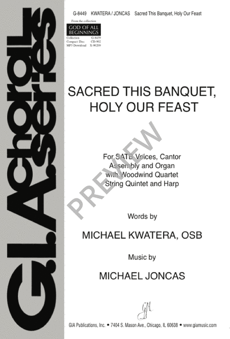 Sacred This Banquet, Holy Our Feast