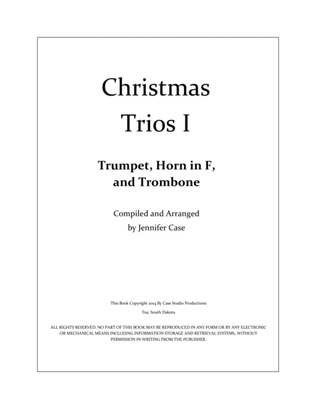Book cover for Christmas Trios I - Trumpet, Horn in F, and Trombone