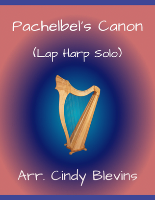 Pachelbel's Canon, for Lap Harp Solo