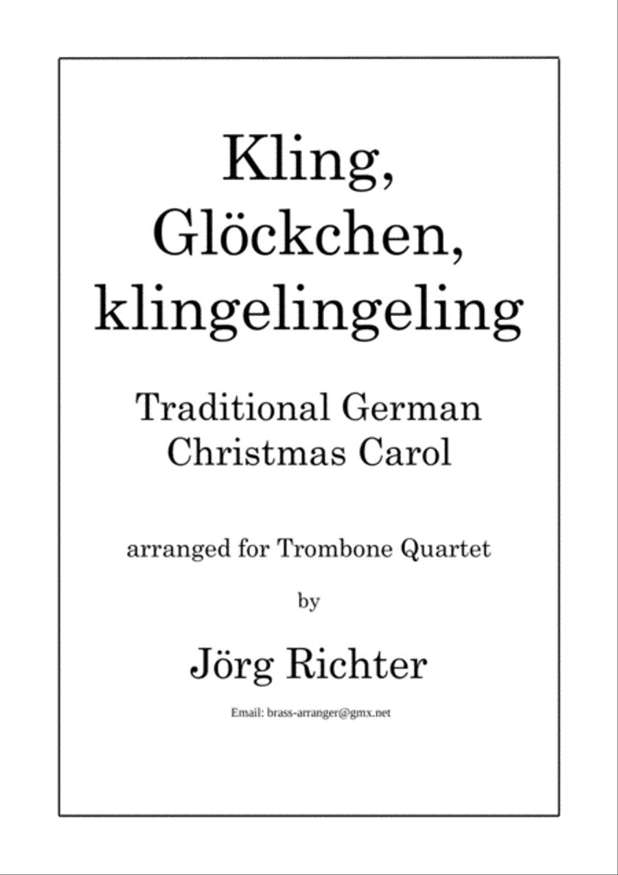 Ring, little Bell (Kling, Glöckchen; German Christmas Carol) for Trombone Quartet Brass Quartet scores gallery preview page 1