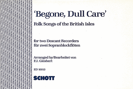 Begone Dull Care 2 Sop Recorders