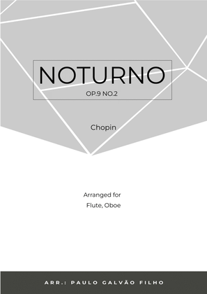 Book cover for NOTURNO OP.9 NO.2 - CHOPIN - FLUTE & OBOE