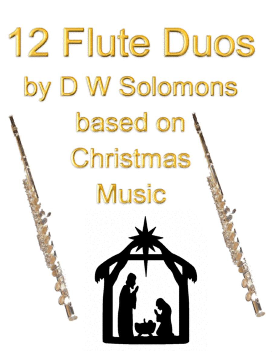12 Flute duos based on traditional Christmas music Flute Duet scores gallery preview page 1