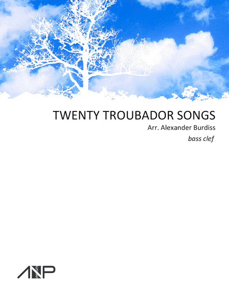 Twenty Troubador Songs - Bass Clef by Various Bassoon - Digital Sheet Music