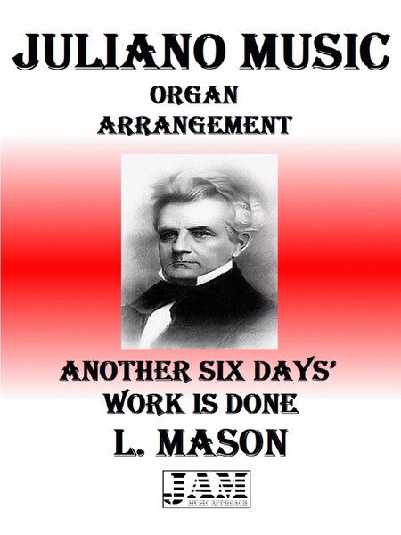 ANOTHER SIX DAYS’ WORK IS DONE - L. MASON (HYMN - EASY ORGAN) image number null