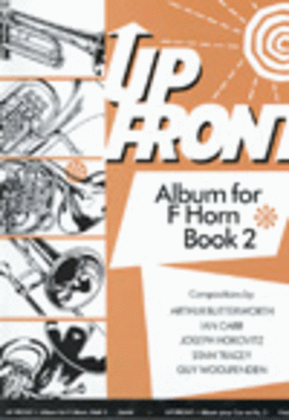 Book cover for Up Front Album for F Horn, Book 2