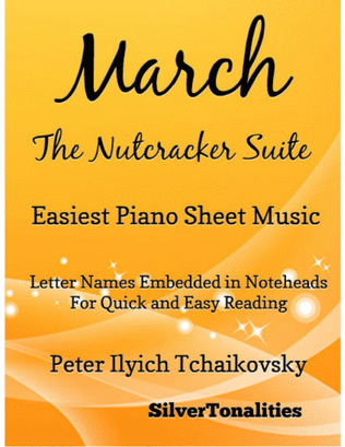 Book cover for March the Nutcracker Suite Easiest Piano Sheet Music