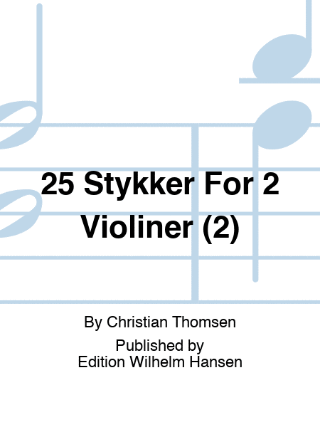 25 Stykker For 2 Violiner (2)