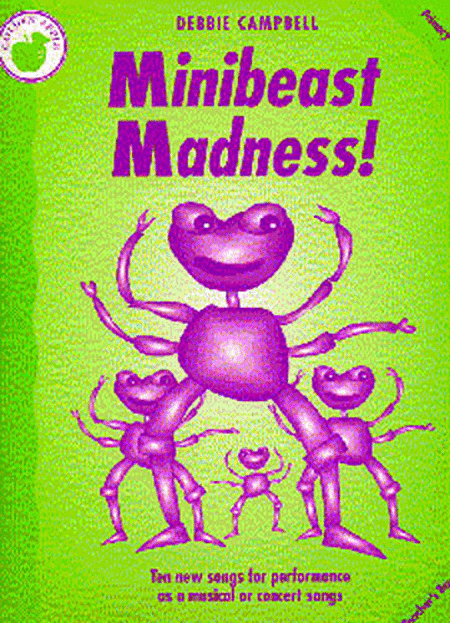 Debbie Campbell: Minibeast Madness! (Teacher