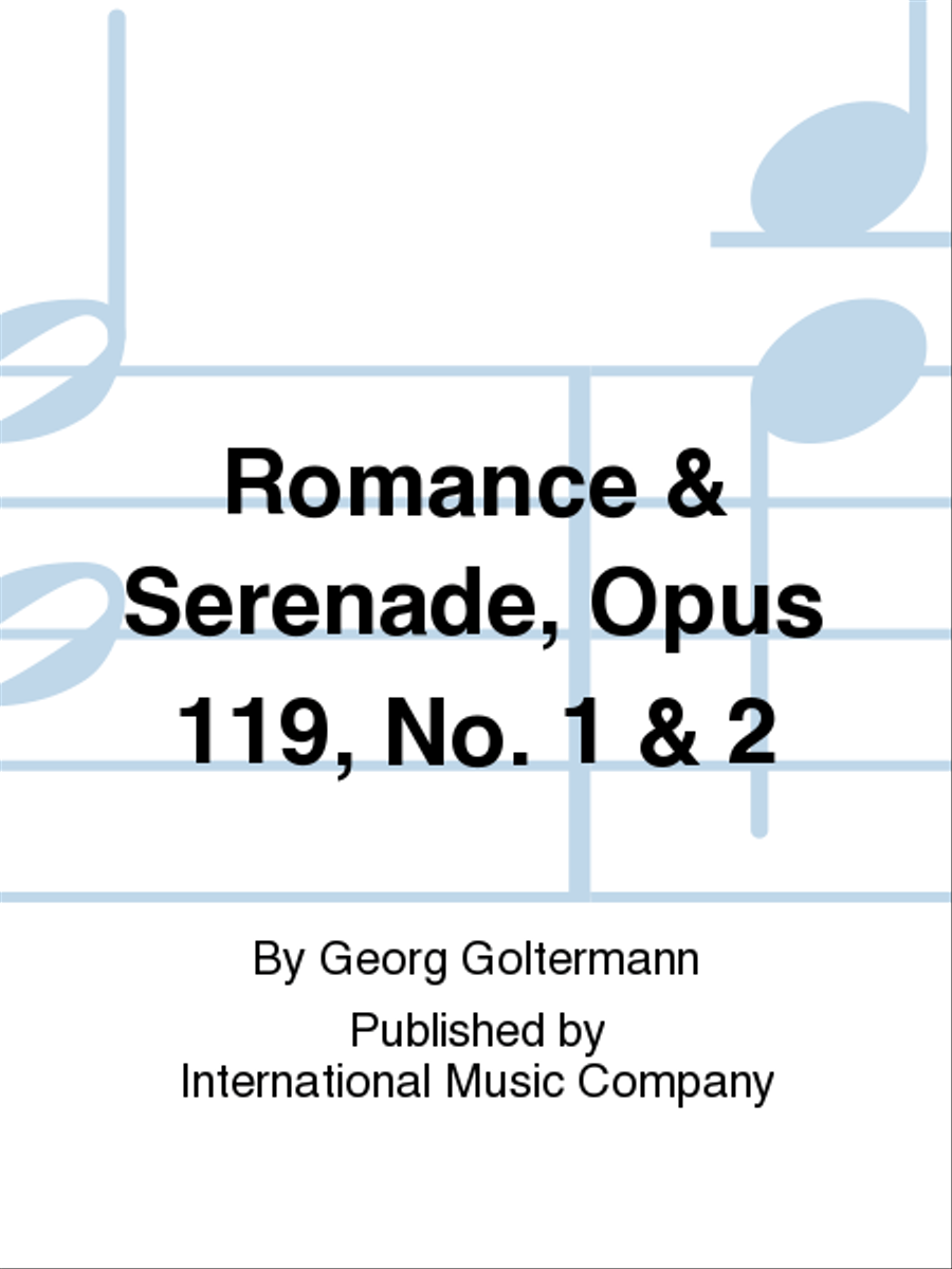Romance & Serenade, Opus 119, No. 1 & 2 Cello scores gallery preview page 1