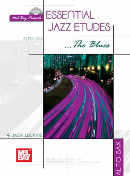 Essential Jazz Etudes...The Blues - Alto Sax image number null