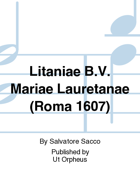 Litaniae B.V. Mariae Lauretanae (Roma 1607)