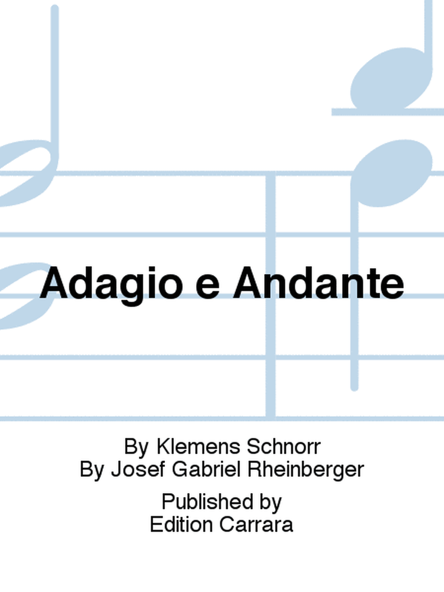 Adagio e Andante