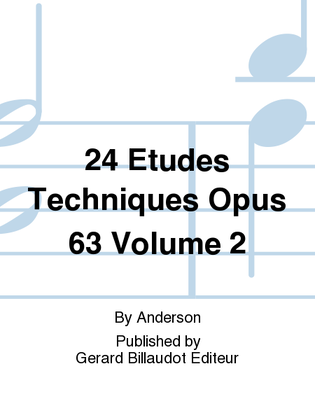 24 Etudes Techniques Opus 63 Volume 2