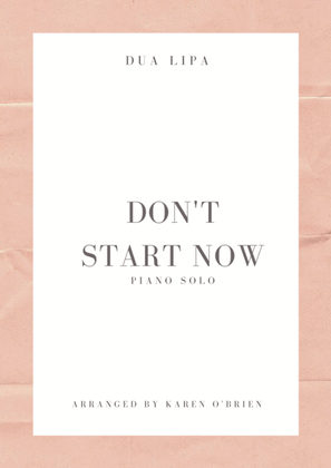 Don't Start Now
