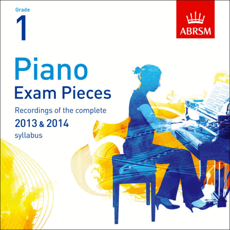 Piano Exam Pieces Grade 1 2013-2014 (CD)