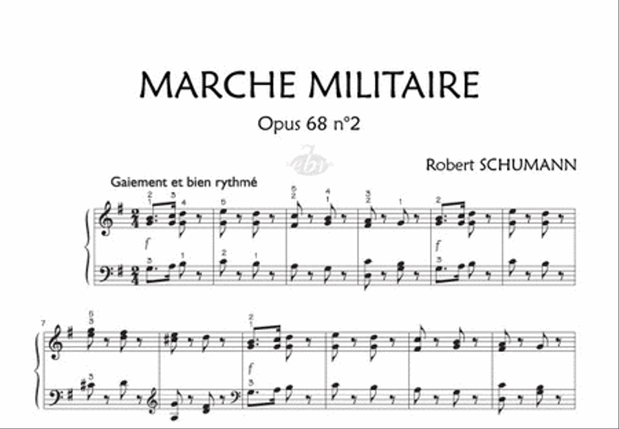 3 Piècettes Opus 68 : n°2 "Marche militaire" - n°5 "Le petit morceau" - n°10 "Le gai laboureur"