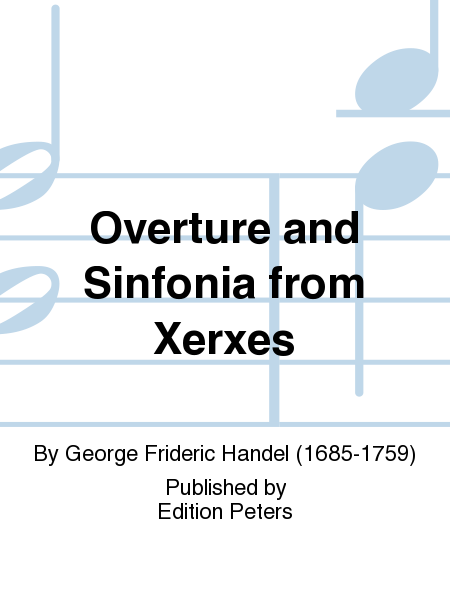 Overture and Sinfonia from Xerxes