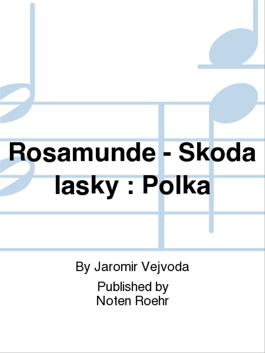 Rosamunde = Skoda lasky Score scores gallery preview page 1